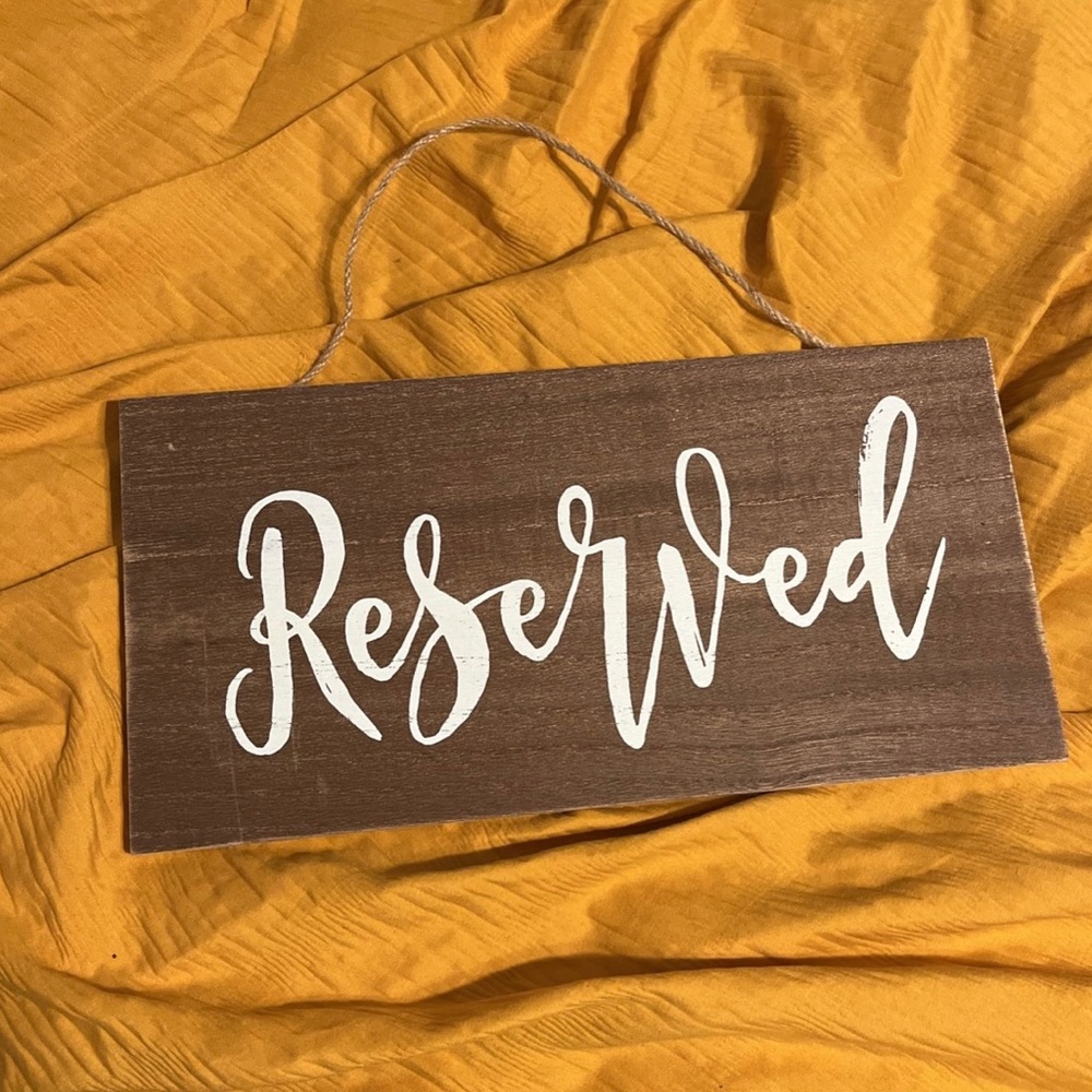 Reserved Sign for Wedding - Picture 2 of 2